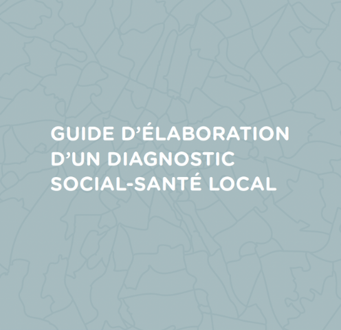 Guide d’élaboration d’un diagnostic social-santé local