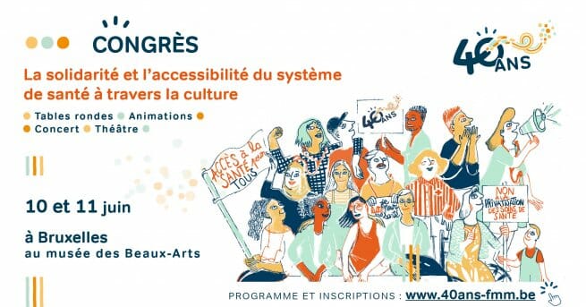 10 & 11/06: Congrès « La solidarité et l’accessibilité au système de santé à travers la culture »