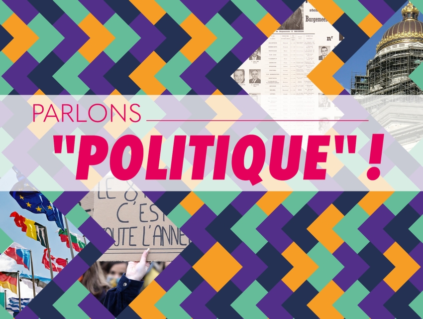 Parlons « Politique »!