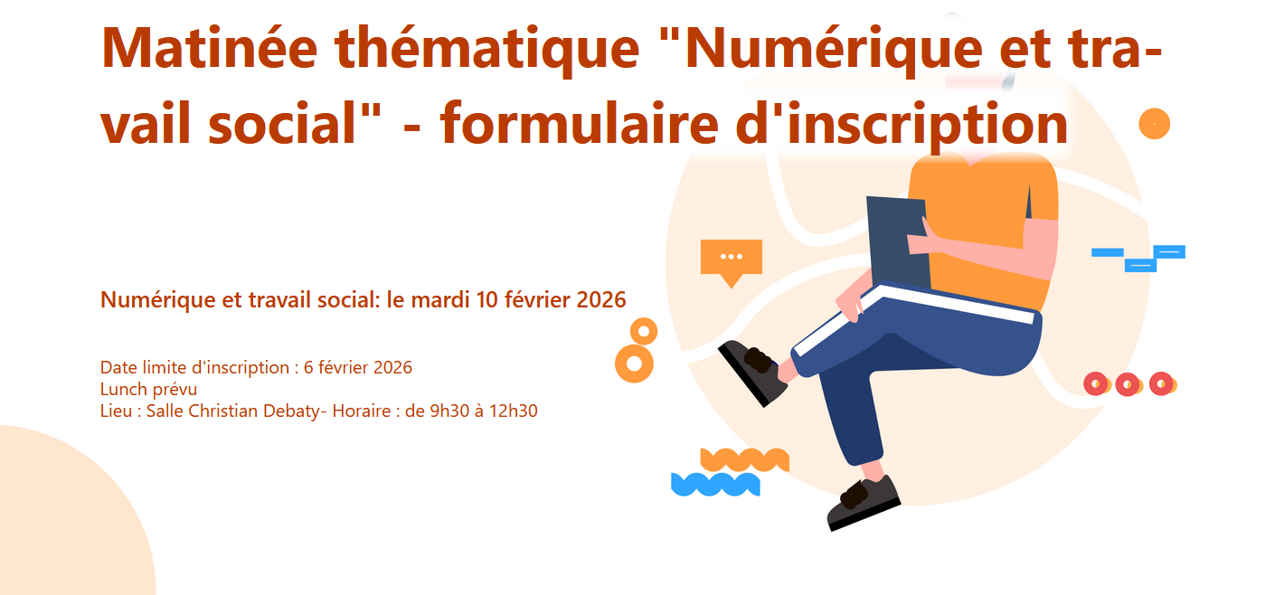 Matinée thématique « Numérique et travail social »